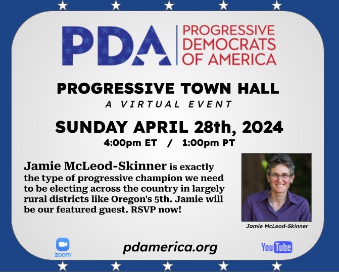 PDA Progressive Town Hall Sunday 4/28/2024 4pm ET / 1pm PT Join us! Register here: bit.ly/PDA-TownHallRS…