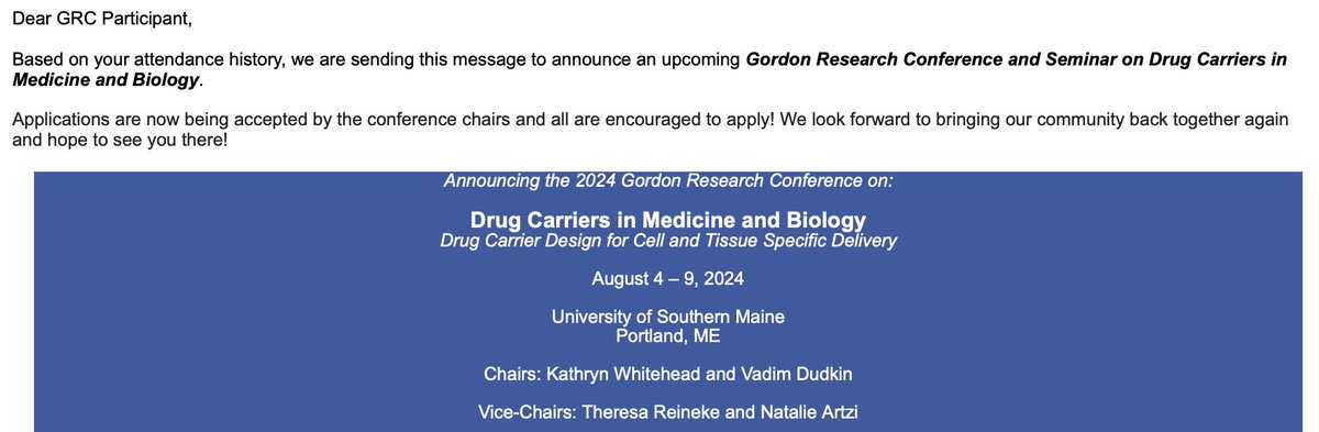 Calling for applications for GRC Drug Carriers, which I'm co-chairing w Vadim Dudkin in Portland, ME. Was invited to attend this morning. :) Apply soon, we will be oversubscribed. We have a beautiful speaker line-up, even a Reproductive Health Session! grc.org/drug-carriers-…