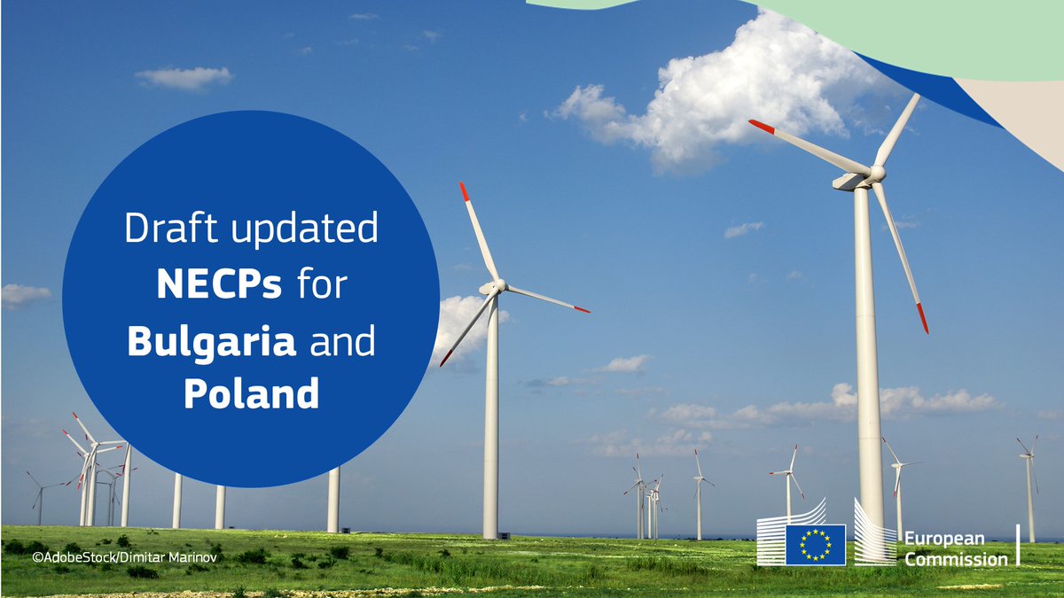 The EC has published its assessments of the draft updated National Energy & Climate Plans of Bulgaria 🇧🇬and Poland 🇵🇱 today. They include recommendations on where these countries should raise their ambitions in line with the agreed EU targets for 2030. europa.eu/!rmr3yM