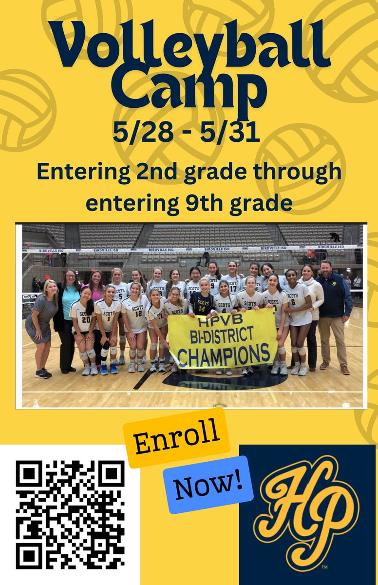 HPVB Volleyball Camp! Sign up today. Learn new skills, build new friendships and have a great time. #ladyscots #hpvb