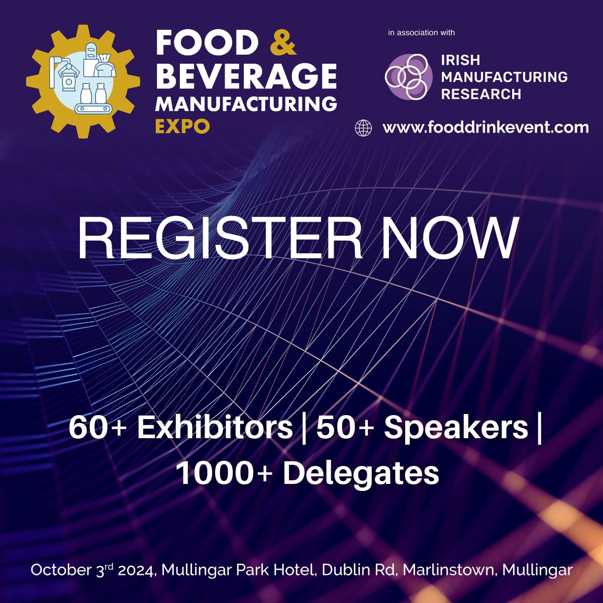 Stay informed and learn of the latest developments in the food and beverage industry 

Register Now for the All Ireland Food and Beverage Manufacturing Expo taking place in the Mullingar Park Hotel on October 3rd.

fooddrinkevent.com/register/

#foodandbeverage #manufacturing