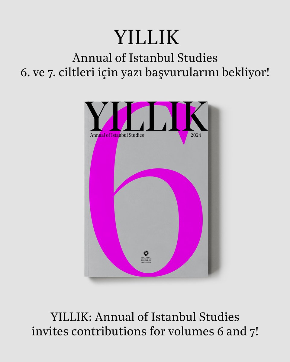 YILLIK: Annual of Istanbul Studies, Aralık 2024 ve Aralık 2025’te yayımlanacak altıncı ve yedinci ciltleri için yazı başvurularını bekliyor!
Son teslim tarihi 24 Haziran 2024!
Detaylı bilgi için: iae.org.tr/cagrilar/19