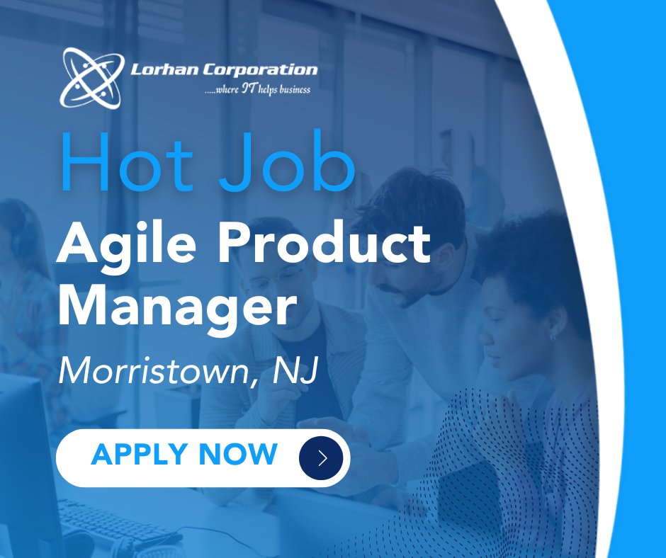 Ready to lead the charge toward excellence? We’re seeking an Agile Product Manager in Morristown, NJ! Please reach out to shiva@lorhancorp.com to apply. bit.ly/3UiPt3Z #AgileProductManager #ProductInnovation #ScrumMaster #ProductDevelopment #TechLeadership