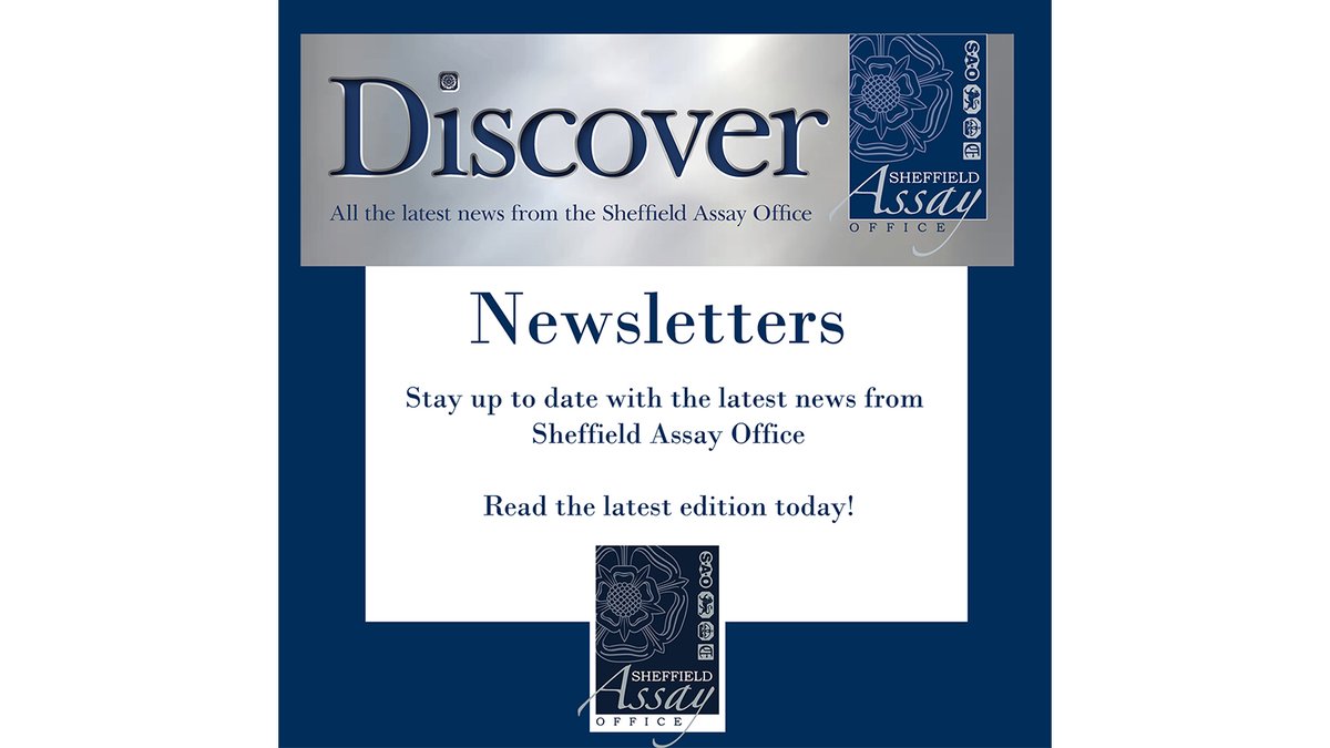 Get all the latest Industry news from #SheffieldAssayOffice in this month's 'Discover' newsletter - Out Now! Why not subscribe to have it sent straight to your Inbox each month? Click here to read bit.ly/3Jylosz