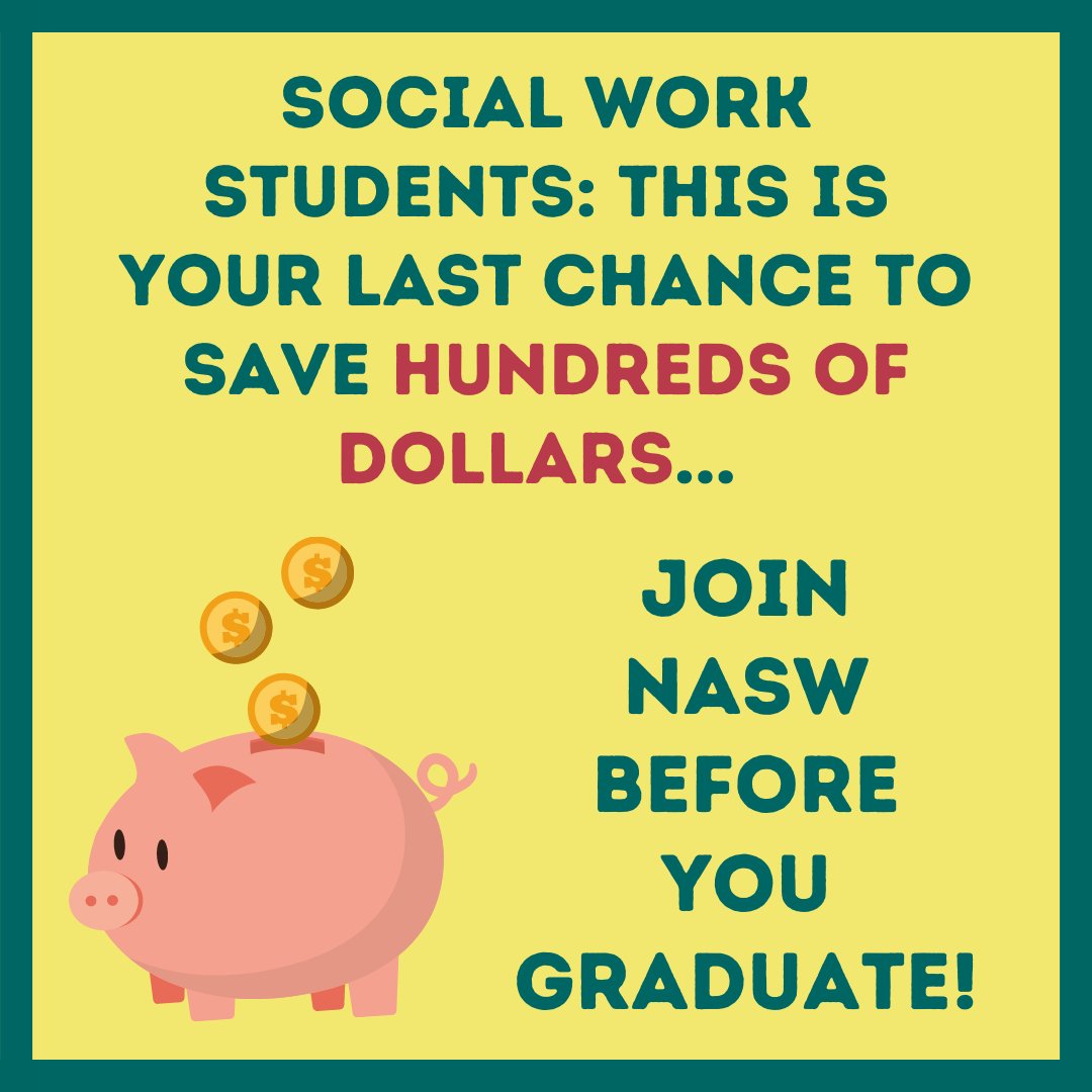 Graduating social work students: you only have a short time left to join NASW before you graduate! Join before you graduate and save a ton of money! Join TODAY: socialworkers.org/join