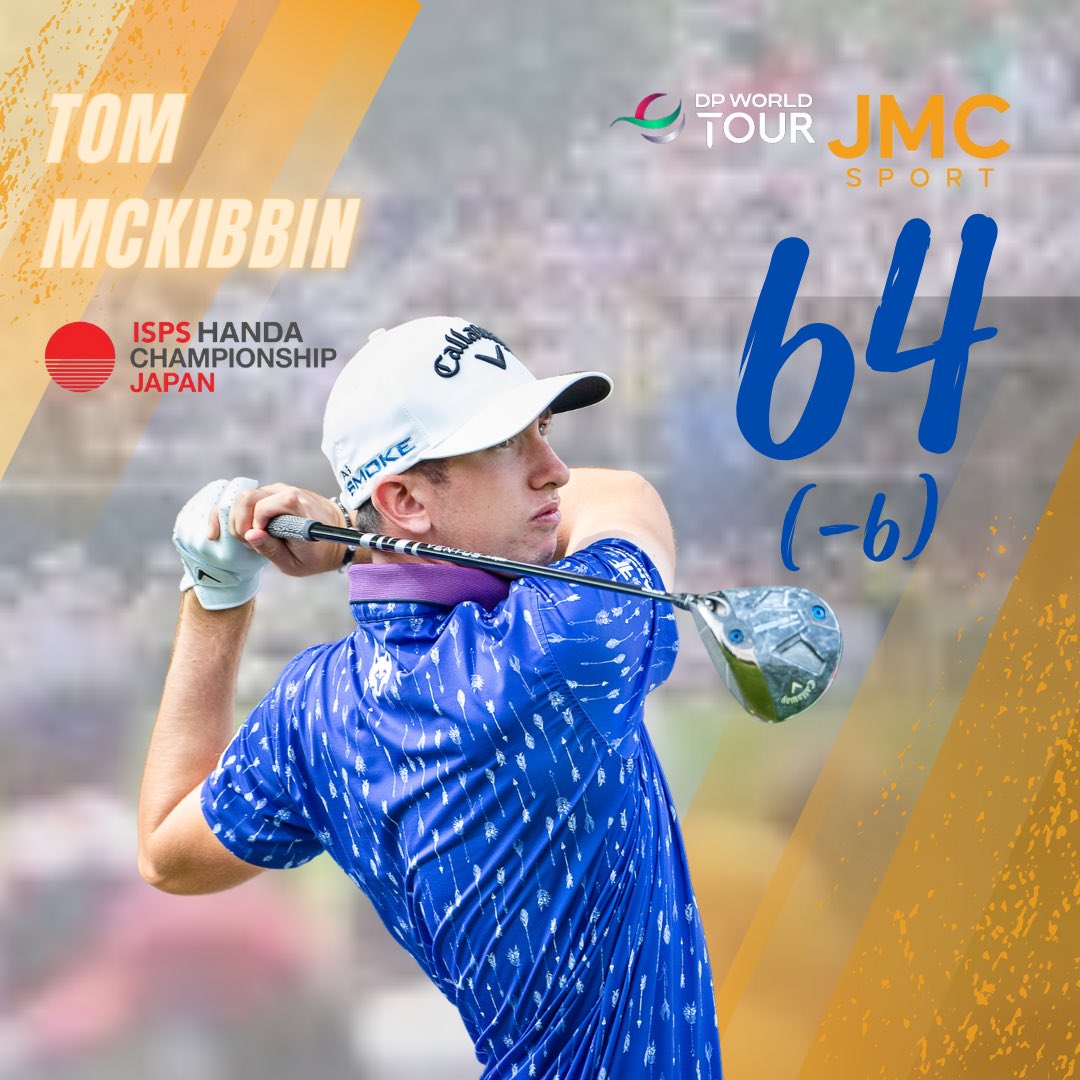 Tom McKibbin is on fire! 

A bogey free 64, -6, from @tommckibbin8 puts him firmly in contention going into the weekend @isps_champ_jp on the @DPWorldTour 

Your JMC family are all behind you Tom!

#dpworldtour #jmcsport #ispshandachampionship #powerofsport