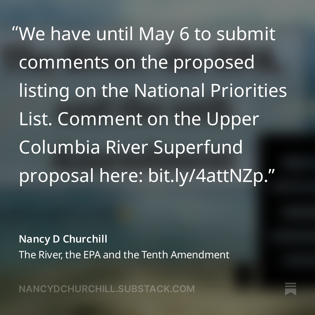 Have you commented yet on this EPA Superfund Proposal? 
#EPA #Superfund #UpperColumbiaRiver