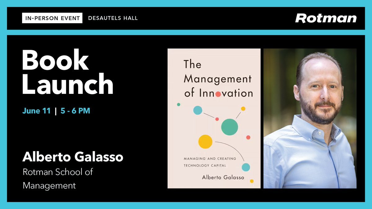 Join UTP author Alberto Galasso for the launch of his new book The Management of Innovation. 🗓️ June 11th at 5:00PM 📍 In-Person at the @rotmanschool Register here: bit.ly/3xTAjLf