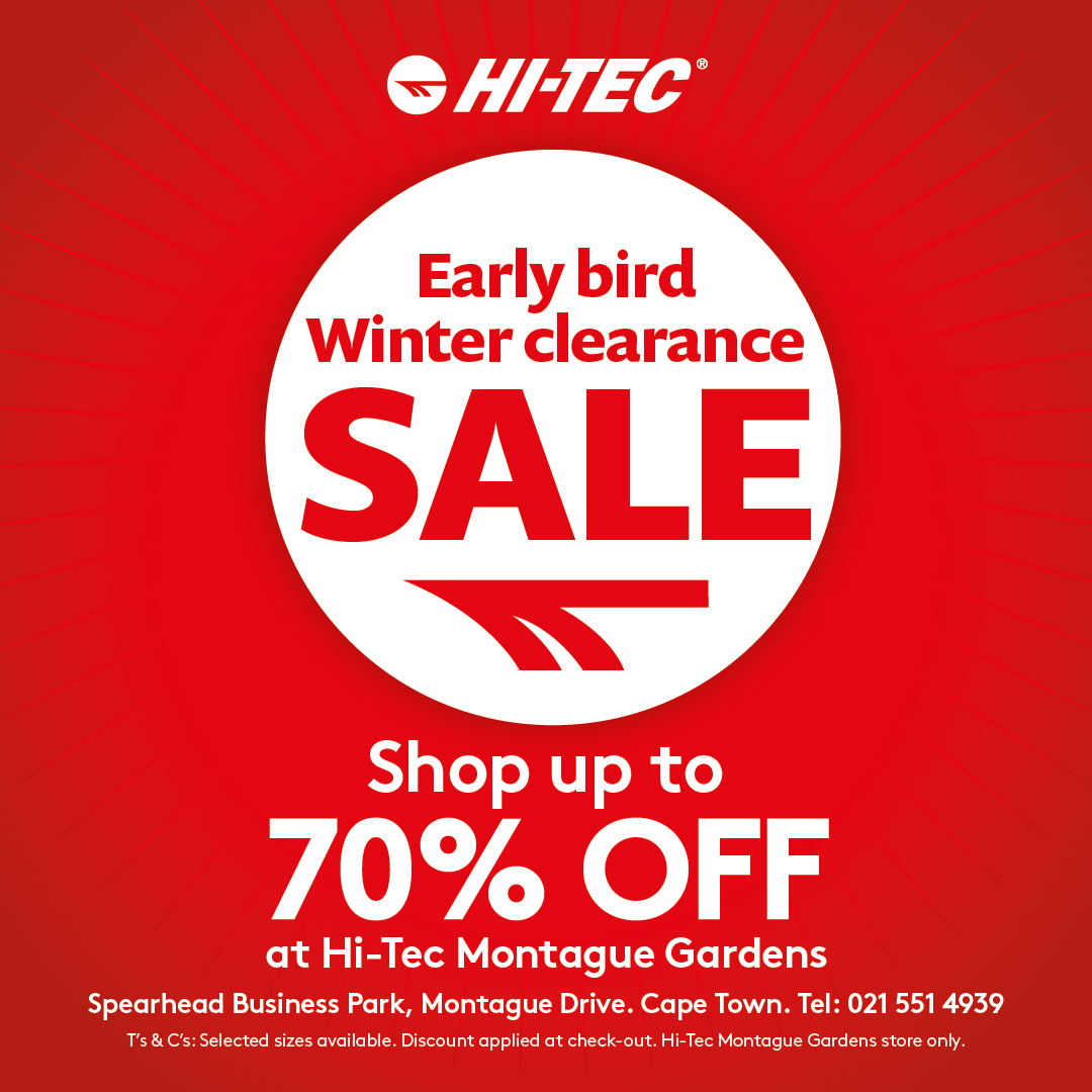 The Early Bird Winter Sale is on! Shop up to 70% at our store in Montague Gardens, Cape Town. T's & C's Apply. #hitecsa