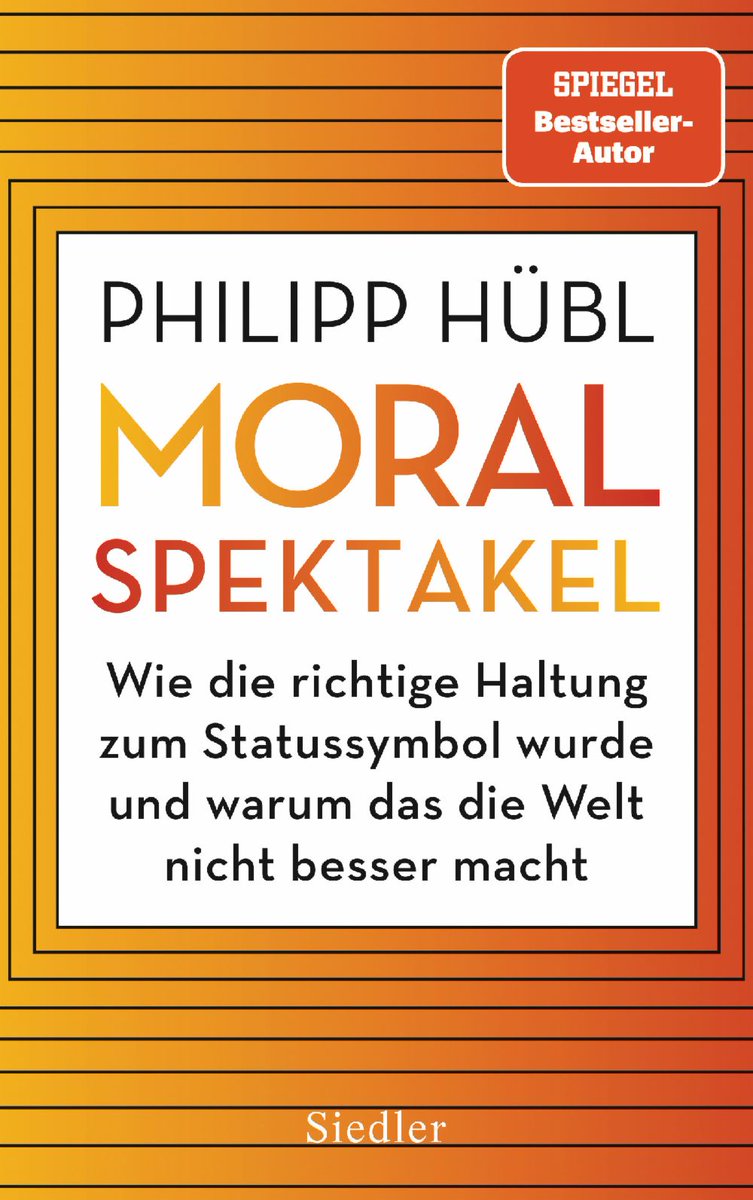 Moralische Empörung auf Twitter und social media ist in Wirklichkeit oft getarnte Selbstdarstellung. Wer das schon geahnt hat oder nicht glauben kann, dem kann ich dieses Buch von @HueblPhilipp empfehlen. Gerade gelesen, tolle aufschlussreiche Lektüre! penguin.de/Buch/Moralspek…