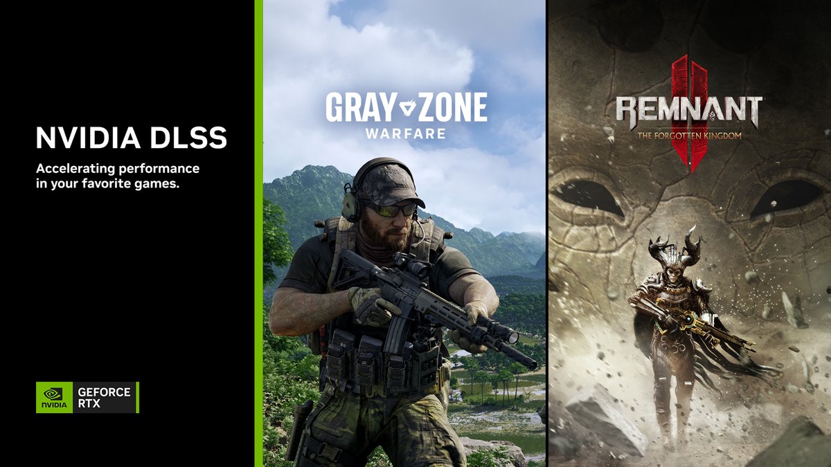 Le NVIDIA DLSS 3 accélère les performances de vos jeux préférés :

🟢 Gray Zone Warfare
🟢 Remnant II : The Forgotten Kingdom DLC
🟢 et bien d'autres !
