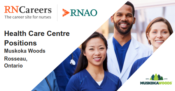 A new job just posted on RNCareers.ca Muskoka Woods: Health Care Centre Positions ow.ly/R5tP105qUCN #NursingJob #RNcareers