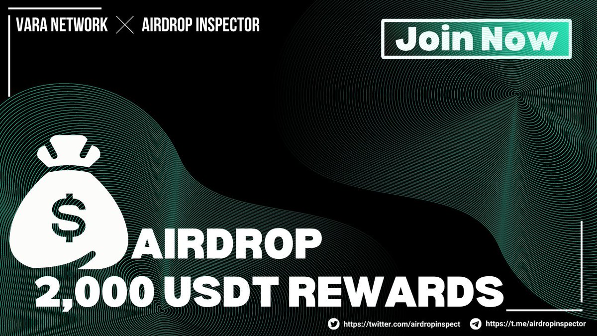 airdropinspect's tweet photo. New airdrop: Vara Network (USDT)
Total Reward: 2,000 USDT
Rate: ⭐️⭐️⭐️⭐️⭐️
Winners: 750 Random & Top 50
Distribution: within 2 weeks after airdrop ends

Airdrop Link: https://t.co/eJLfdT93EI

#Airdrop #Airdrops #Airdropinspector #Polkadot #VaraNetwork #USDT #USDTAirdrop #USDTGiveaway #GleamAirdrop #GleamGiveaway #NewAirdrop #BigAirdrop #Giveaways #WEB3 #Crypto #Blockchain #Bitcoin #BTC