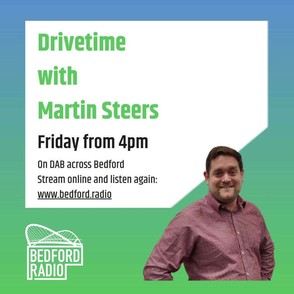 It's that Friday feeling! tune in from 4pm with your Friday Drivetime with Martin, what's on in Bedford tonight and the weekend, showbiz news, fun facts, and talking Bedford.
