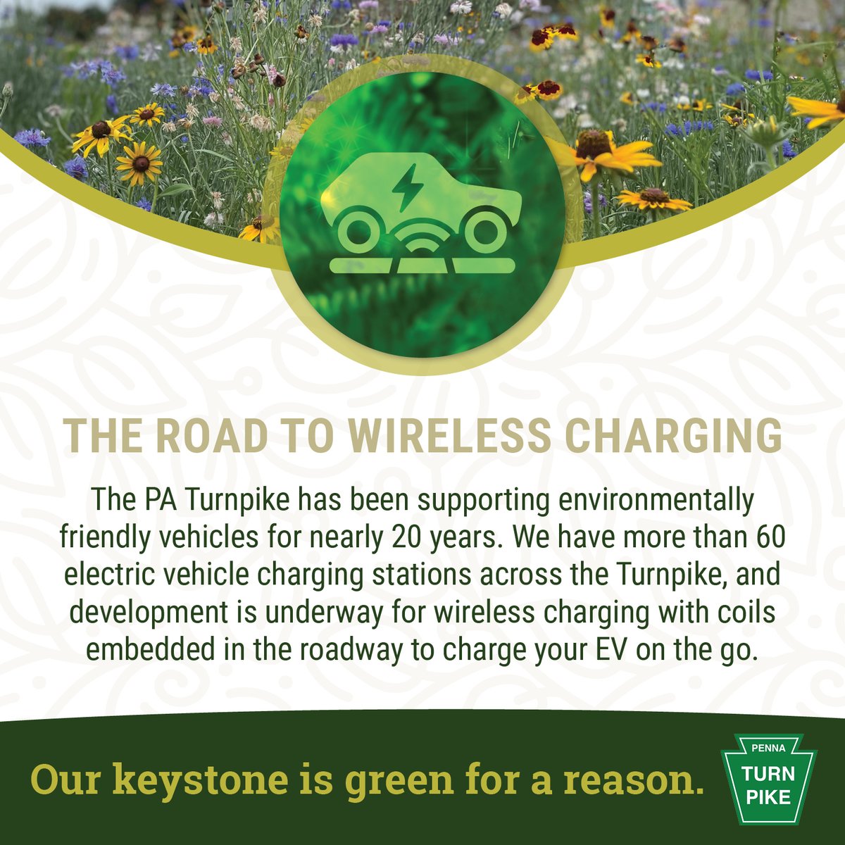 Our keystone is green for a reason. We have electric vehicle charging stations throughout the Turnpike. We're also developing a wireless system within the roadway itself to charge your EV on the go. #EarthWeek