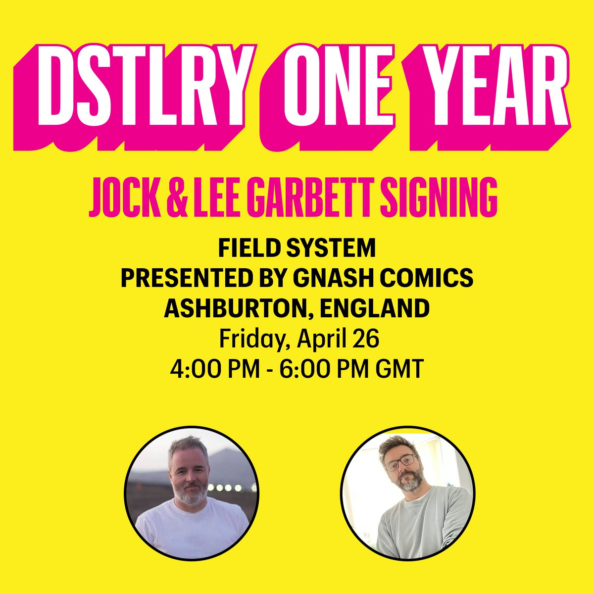The party continues to celebrate a year of DSTLRY! TODAY Founding Creators @Jock4twenty & @LeeGarbett signing at @gnashcomics #DSTLRY