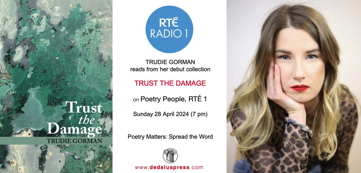 Trudie Gorman reads from her debut collection Trust the Damage on Poetry People, RTÉ 1 Sunday, 28 April 2024 (7 pm) @Trudie17 @RTERadio1