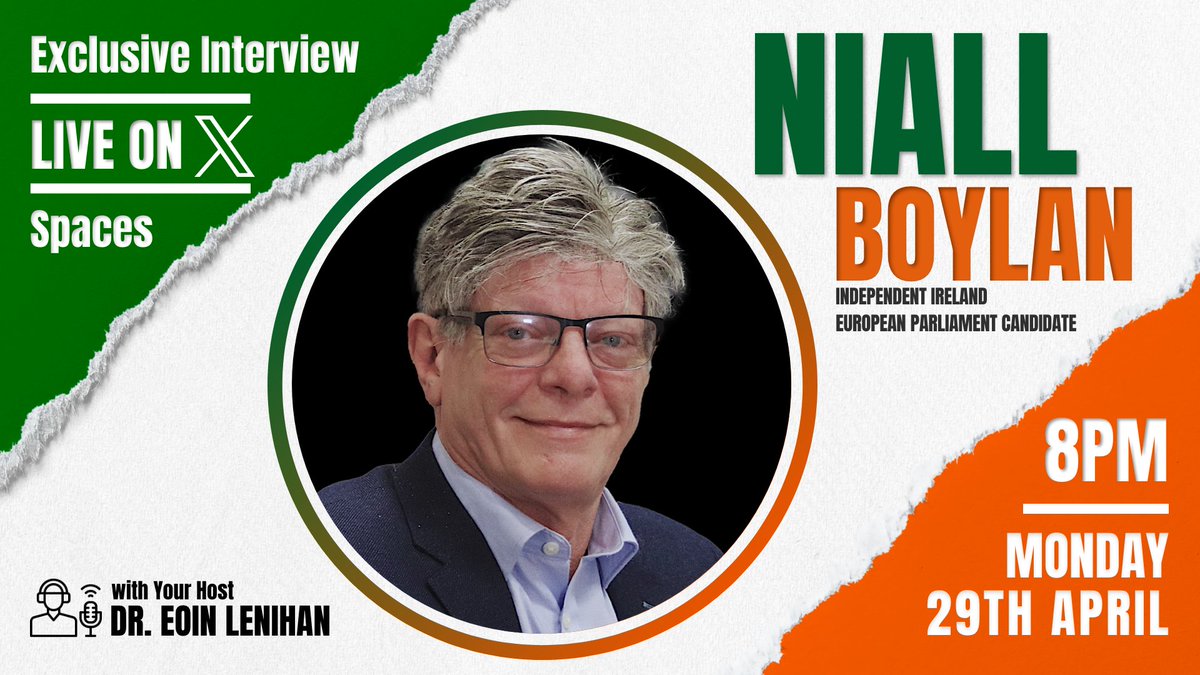🚨 Breaking News🚨 I have secured an exclusive X Spaces interview with @Niall_Boylan who is running for European Parliament with the @independent_ire party. Join us at 8pm (Irish) this Monday.
