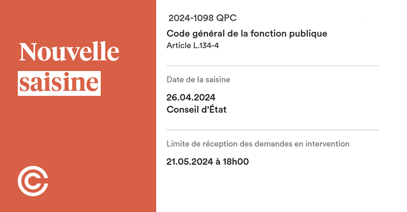 Saisine de l'affaire n° 2024-1098 QPC Code général de la fonction publique Article L.134-4 ➡️ conseil-constitutionnel.fr/decisions/affa…