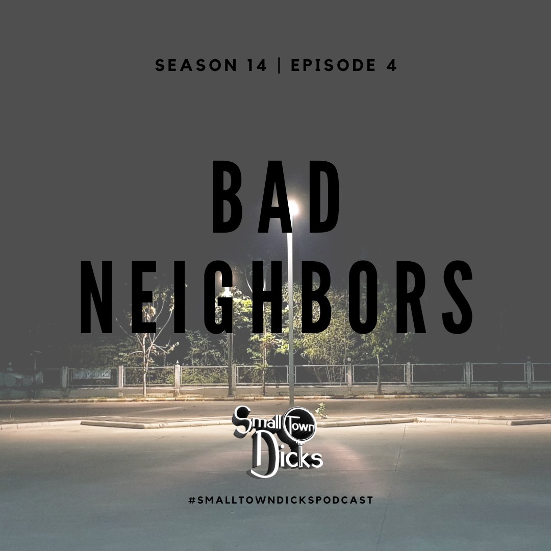 Detective Robert catches a young man soliciting sex from a middle school girl.

Stream Bad Neighbors today, available everywhere you like to listen.

smalltowndicks.com