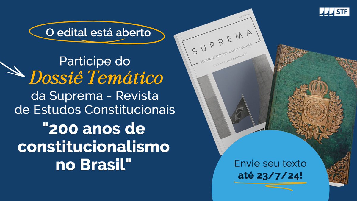 A próxima edição da Revista Suprema celebra os 200 anos de constitucionalismo no Brasil com um dossiê sobre o tema. Confira o edital e participe: suprema.stf.jus.br