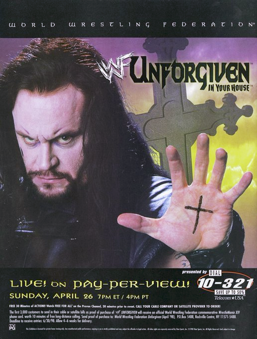 4/26/1998

The Unforgiven poster.

#WWF #WWE #Unforgiven #Undertaker #ThePhenom #TheDeadman #RestInPeace #GreensboroColiseum #Greensboro #NorthCarolina