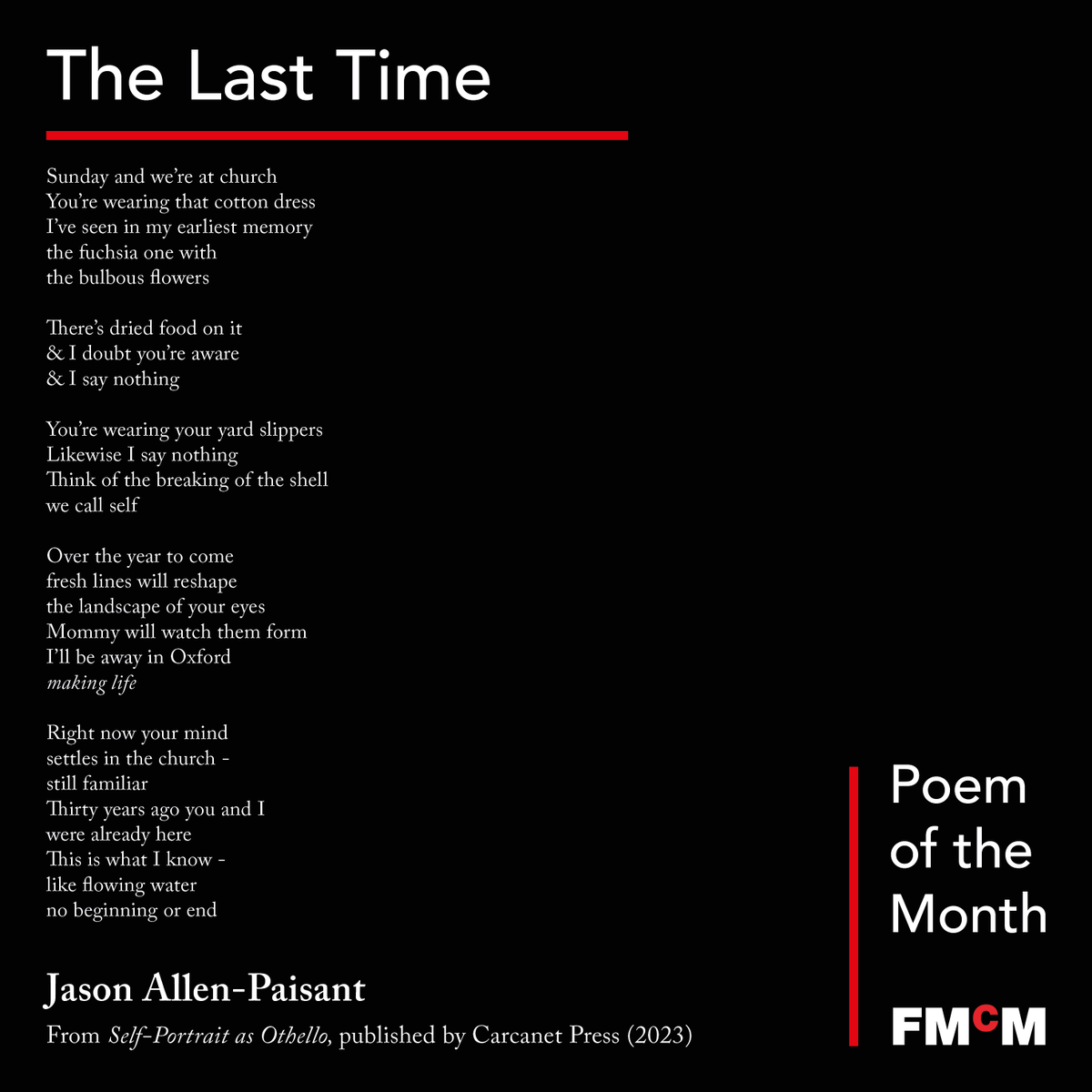 Delighted to share our poem of the month from @ForwardPrizes-winning Jason Allen-Paisant (@jallenpaisant)! ✨ The Last Time was originally published in Self-Portrait As Othello from @Carcanet, which you can purchase here: carcanet.co.uk/cgi-bin/indexe…