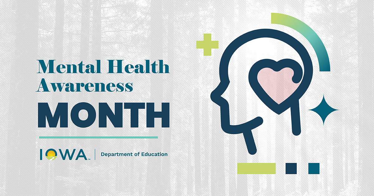May is Mental Health Awareness Month. If a student or loved one needs support, contact Your Life Iowa, a 24/7 anonymous lifeline for Iowans who are struggling with mental health, suicide or addiction. Call 855-581-8111 or visit yourlifeiowa.org.