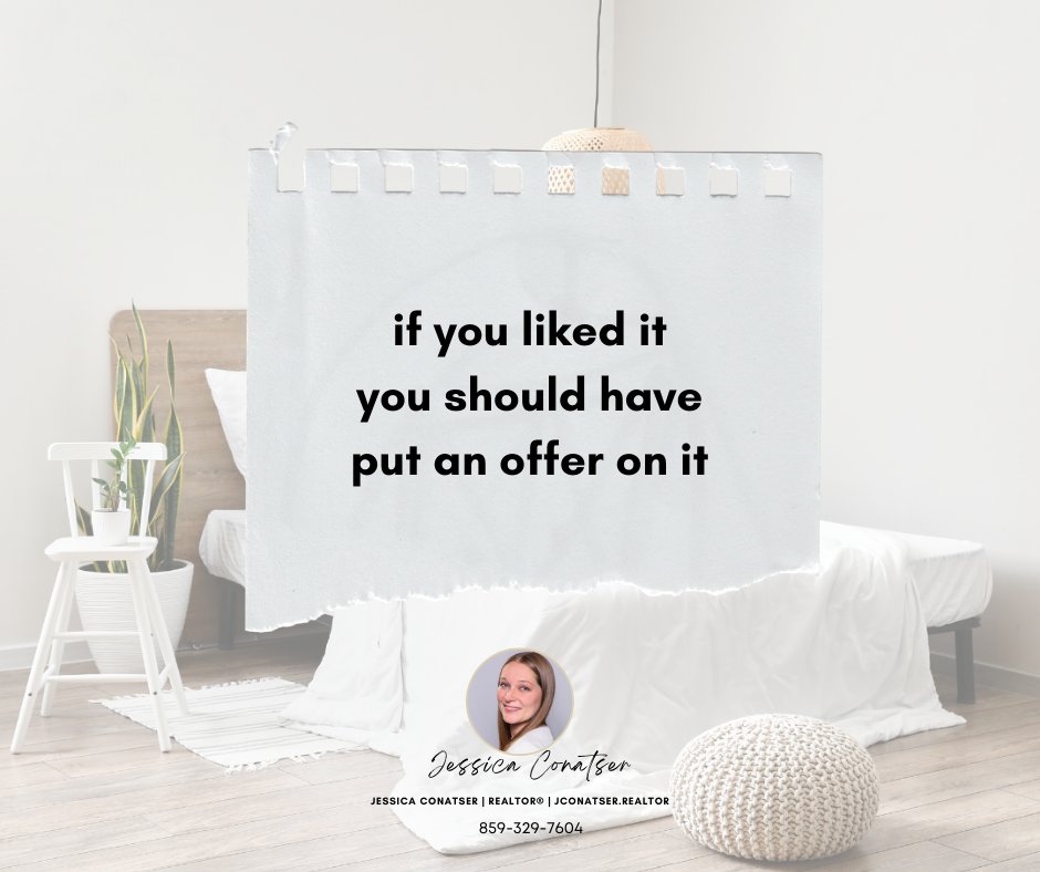 As we head into the weekend, when most buyers are looking for homes due to their work schedules, I want to remind you that If you like the house, put an offer in on it. You can't be sad about losing out on the home if you never tried to get it.
#realtor #snoozeyoulose #offer