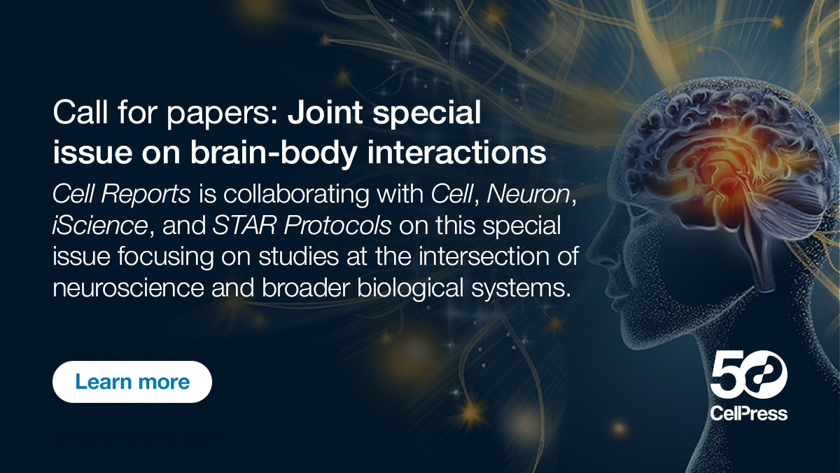 Cell Reports (@cellreports) on Twitter photo We <a href="/CellReports/">Cell Reports</a>, along with <a href="/CellCellPress/">Cell</a> <a href="/NeuroCellPress/">Neuron</a> and <a href="/iScience_CP/">iScience journal</a>, are inviting submissions on a collaborative special issue on Brain-body interactions. <a href="/STARProtocols/">STAR Protocols</a> welcomes associated protocols. Learn more: dlvr.it/T63KQT We <a href="/CellReports/">Cell Reports</a>, along with <a href="/CellCellPress/">Cell</a> <a href="/NeuroCellPress/">Neuron</a> and <a href="/iScience_CP/">iScience journal</a>, are inviting submissions on a collaborative special issue on Brain-body interactions. <a href="/STARProtocols/">STAR Protocols</a> welcomes associated protocols. Learn more: dlvr.it/T63KQT