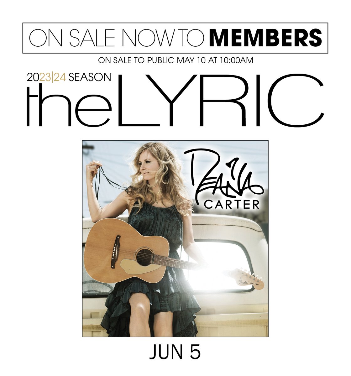 Tickets On Sale NOW to Lyric Members Enjoy the PERKS - Get the Best Seats and More To Become a Member Today call Heather Long, Development Director at 772-220-1942 ext 209 Tickets are available to the public on May 10th. An Evening with Deana Carter ~ June 5, 2024 at 7:00PM