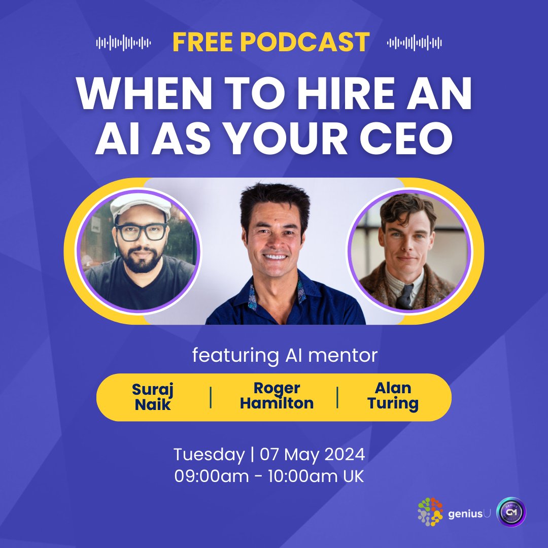 🎙️ Join us on May 7th (9AM UK) for 'When to Hire an AI as Your CEO,' a groundbreaking podcast episode! Explore AI in leadership with Suraj Naik and Alan Turing. 🔗 ow.ly/k5Ne50Rp98P

#AI #CEO #Leadership #Podcast #FutureofBusiness #Entrepreneurship