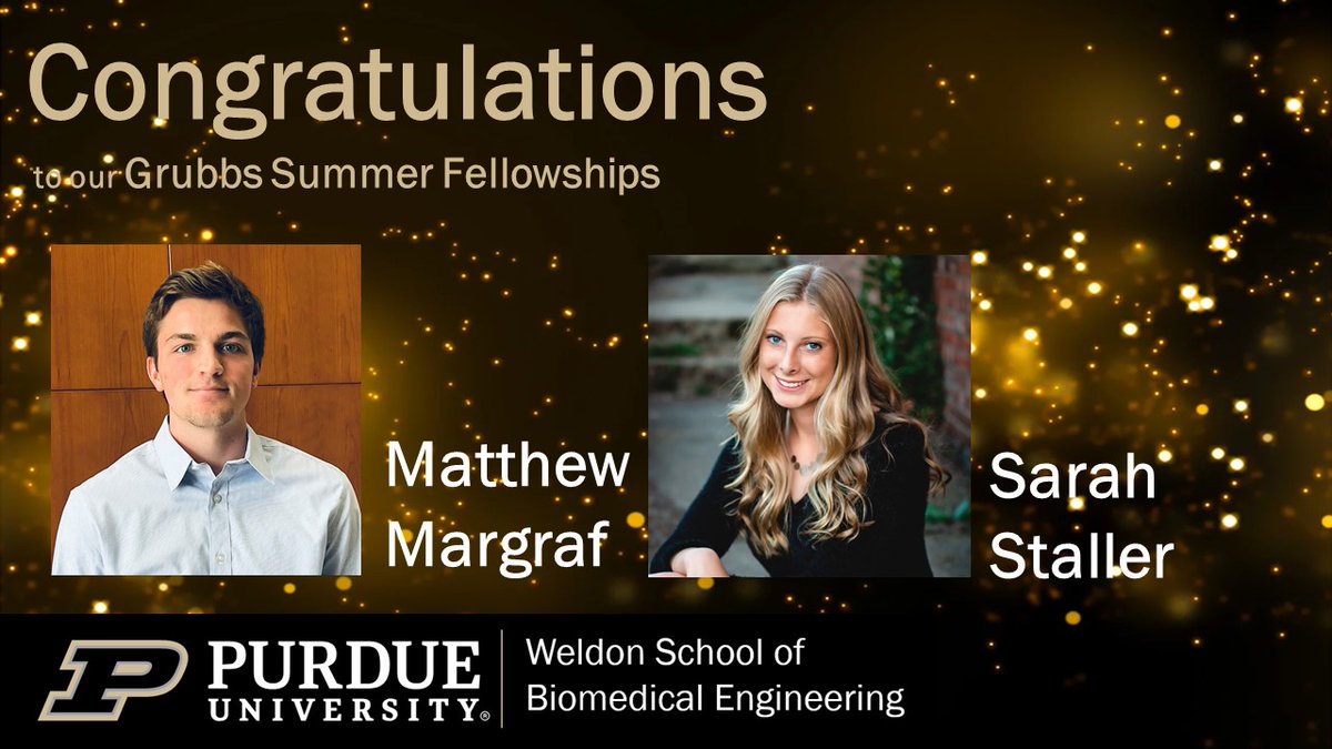 Awarded to an undergraduate engineering student to support a summer of research training in biomedical engineering. The Grubbs found that a summer of research training in BME was the most valuable and instructive event in their time at Purdue. #BME