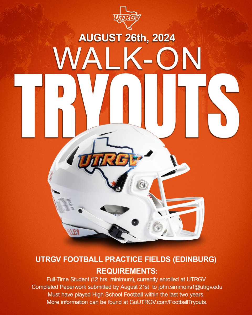 🚨 TRYOUT INFO 🚨 📅 Aug. 26, 6 p.m. 📰 GoUTRGV.com/FootballTryouts Do you have what it takes? #RallyTheValley #UTRGV #EarnedEveryDay #WinToday ✌️