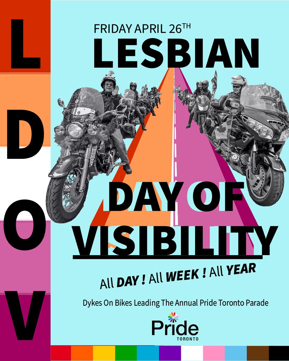 Pride Toronto recognizes & celebrates International Lesbian Day Of Visibility & International Lesbian Visibility Week. Sat, June 29 1996, was Toronto’s 1st Dyke March. 1,500 women took part & it has grown greatly since. #LesbianVisabilityWeek #LesbianVisibilityDay #BePrideToronto