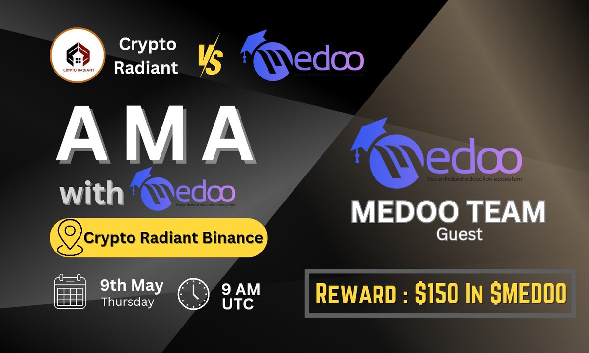 📢Join us in our upcoming #Binance LIVE AMA with MEDOO 🔥 🗓️ 9th May , 2024 | 9 AM UTC 📌Venue: binance.com/en-IN/live/vid… 🎁 Reward : $150 IN MEDOO Rules : ➡️Follow: @CryptoRadiant7 & @medoo_io & @medoo_global ➡️Like, Retweet, Tag3 Friend,send Questions here 👇