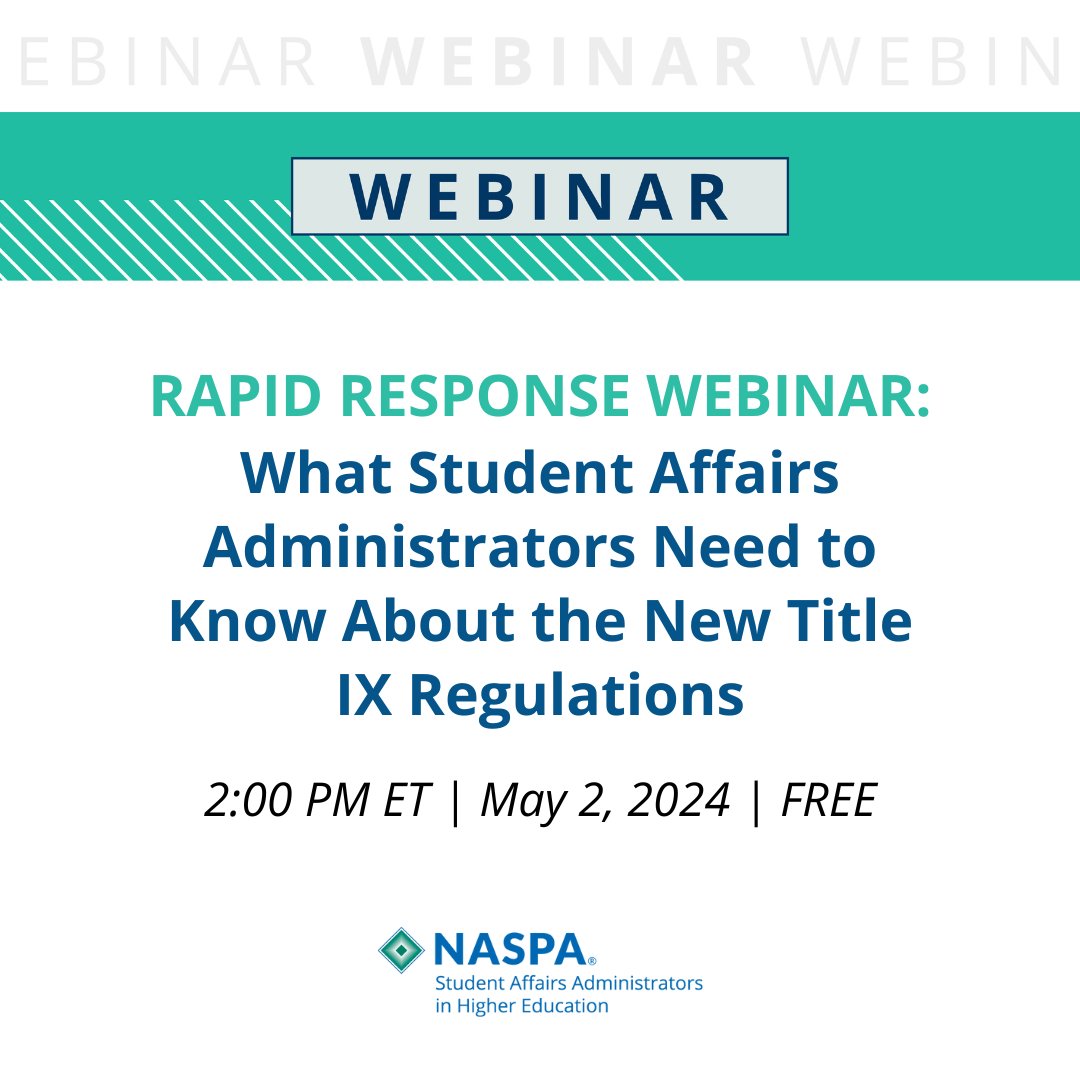 What Student Affairs Administrators Need to Know About the New Title IX Regulations May 2 at 2:00 PM ET | FREE This webinar provides an overview of the changes in the current Title IX rules and how they will impact the practices at your institution. bit.ly/44oVIIj