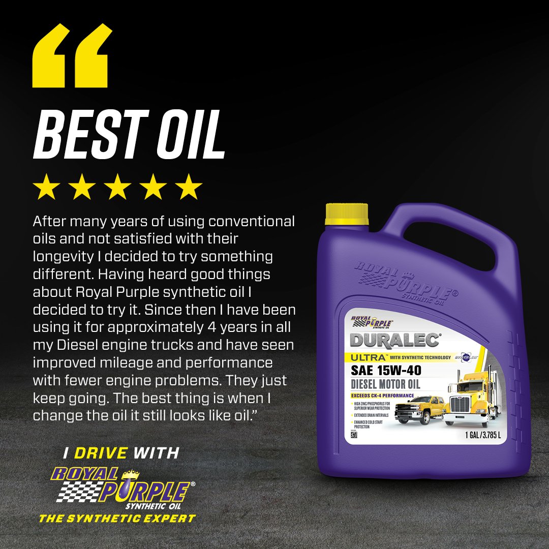 Royal Purple® Duralec® Ultra™ high-performance diesel motor oil with synthetic technology optimizes engine performance and provides superior protection. See why these happy customers are glad they're #LoyalToRoyal. #DriveWithRoyalPurple #NoMatterWhatDrivesYou