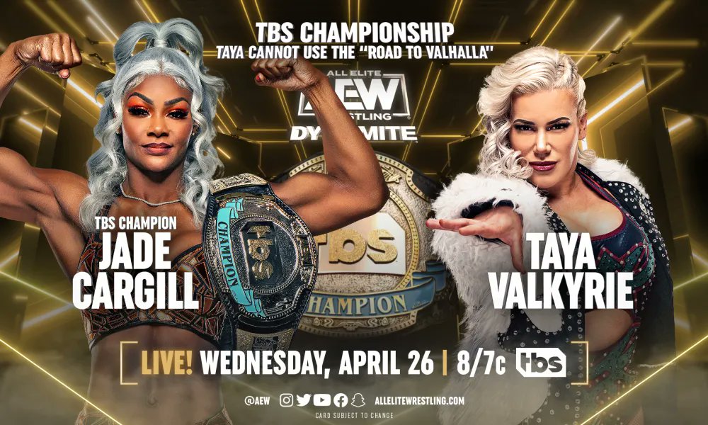 4/26/2023

Jade Cargill defeated Taya Valkyrie to retain the TBS Championship on Dynamite from the FLA Live Arena in Fort Lauderdale, Florida.

#AEW #AEWDynamite #JadeCargill #Jaded #AStormIsComing #TayaValkyrie #TBSChampionship