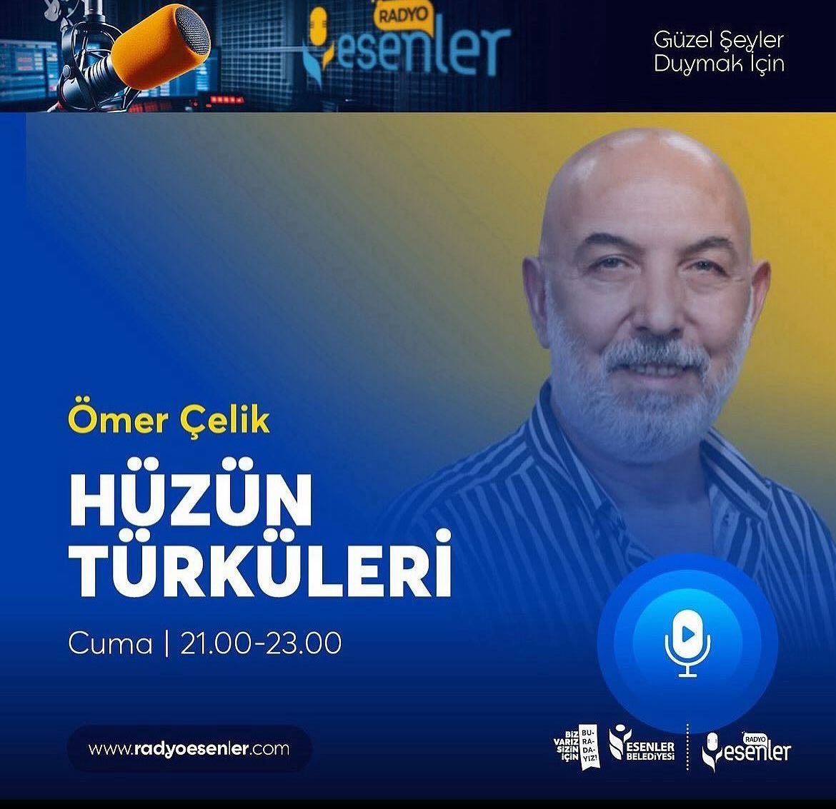 📻 Ömer Çelik ile Hüzün Türküleri
🗓️ 26 Nisan Cuma
⏰ 21.00
🔗 radyoesenler.com