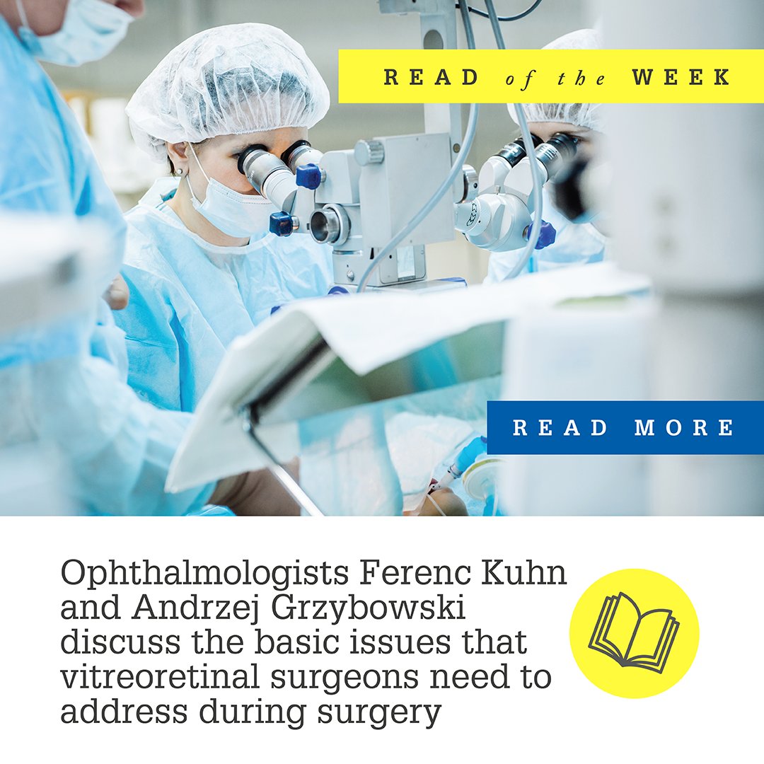 #ReadoftheWeek 📚

In the second of this two-part series, Ferenc Kuhn and Andrzej Grzybowski discuss what the #ophthalmologist needs to address during #eyesurgery.

Read the full article here: bit.ly/3xuRX7L