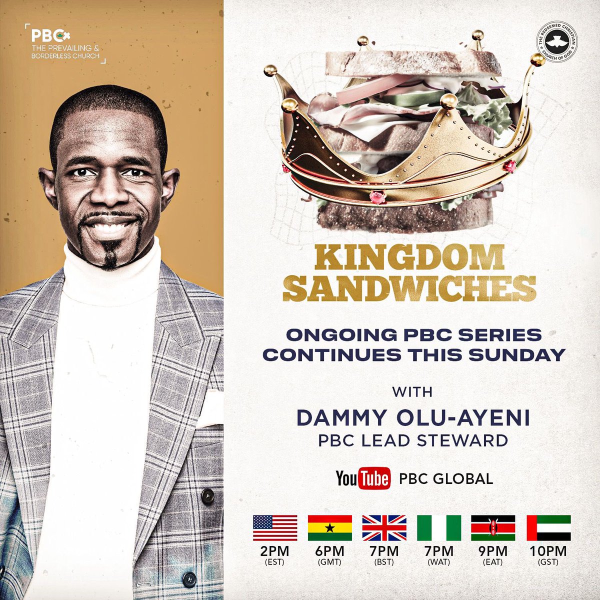 This Sunday, PBC continues exciting and powerful series #KINGDOMSANDWICHES.

📅 Date: Sunday, 28th of April, 2024
🕑 Time: 2 pm EST / 7 pm WAT / 6 pm GMT
🔗 Link: youtube.com/@PBCGLOBAL?si=…

#SundayService #OnlineChurch#YearofUnendingCelebration #PBCGlobal #RCCG #GlobalChurch