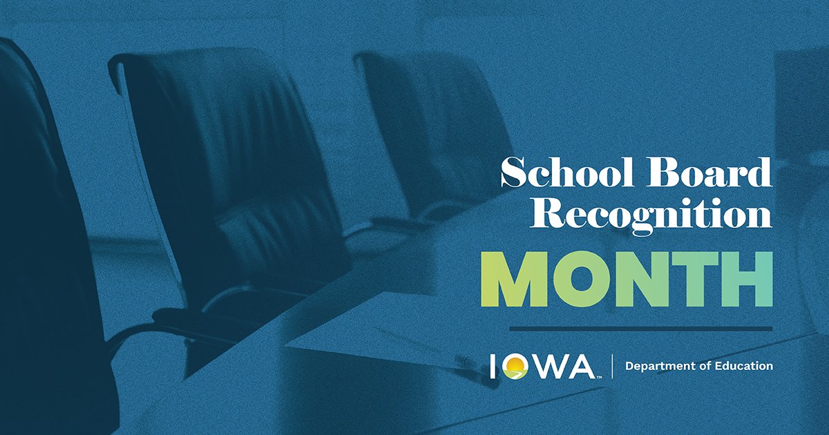 May is School Board Recognition Month! Thank you to all of the school board members in districts across the state who are helping shape education in Iowa.