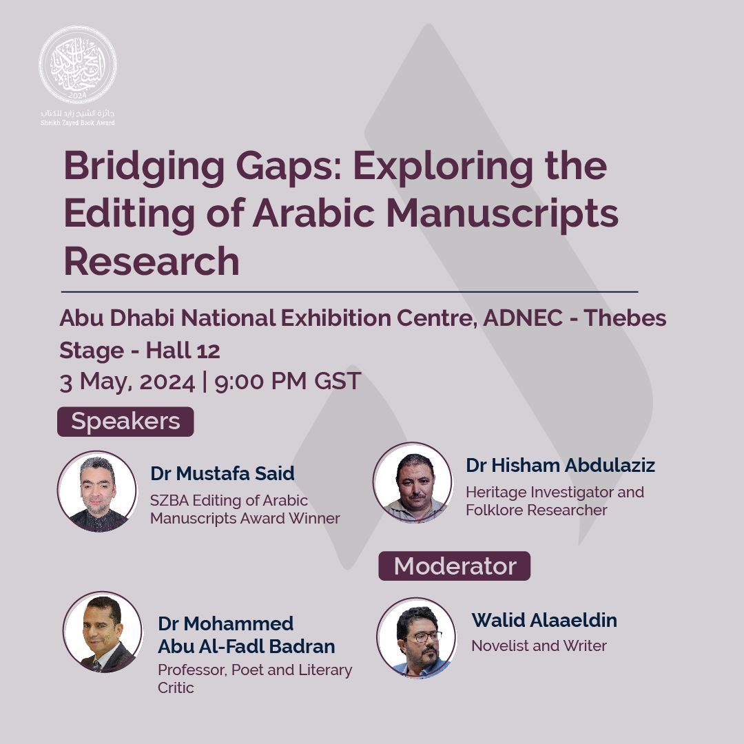 Join us in 'Bridging Gaps: Exploring the Editing of Arabic Manuscript Research' session. The discussion will explore the rich and often uncharted territories of Arabic manuscript studies, a field that not only preserves the treasures of our past but also serves as a bridge…