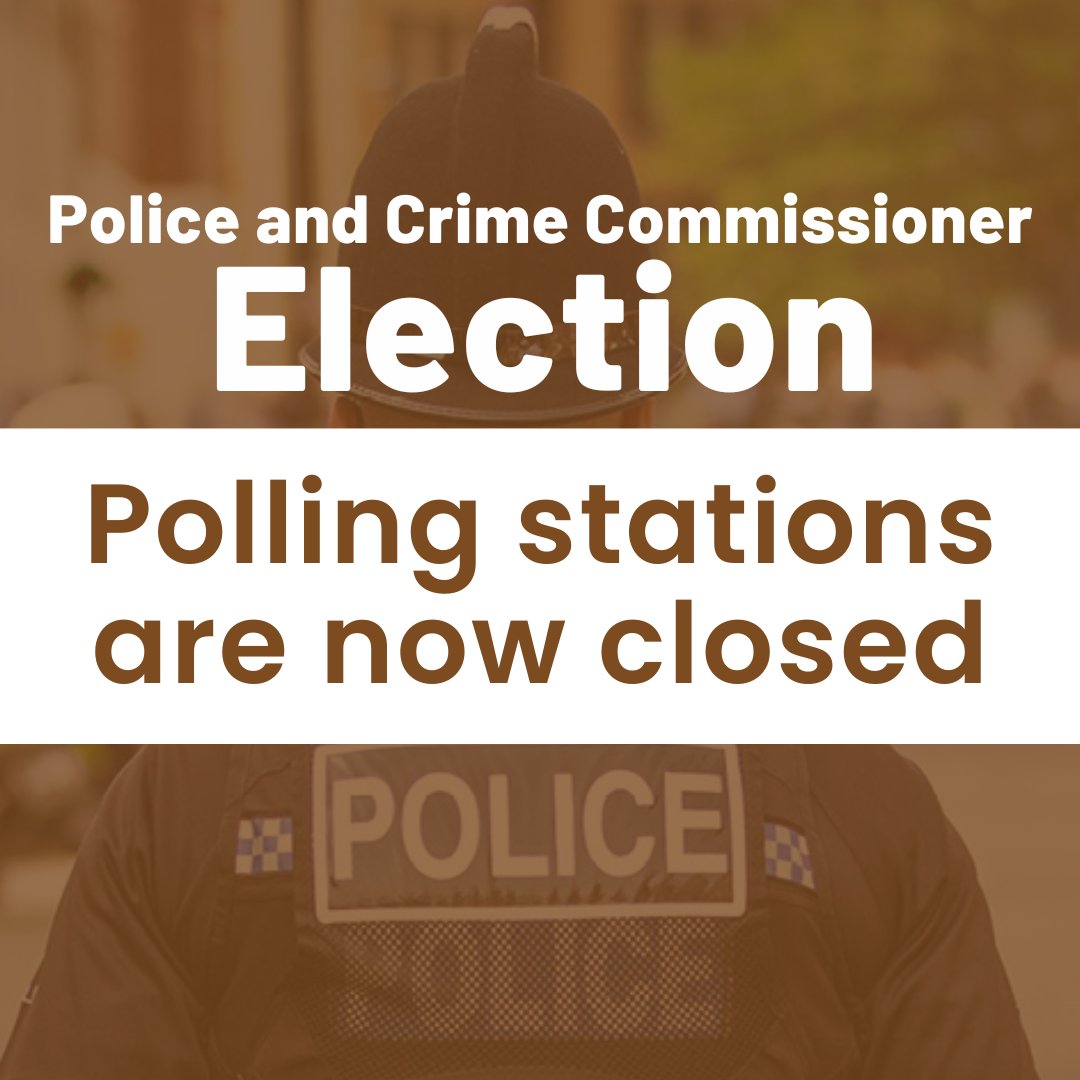 Polls are now closed in the Police and Crime Commissioner Election. The votes will be counted and result declared on Saturday 4 May.
