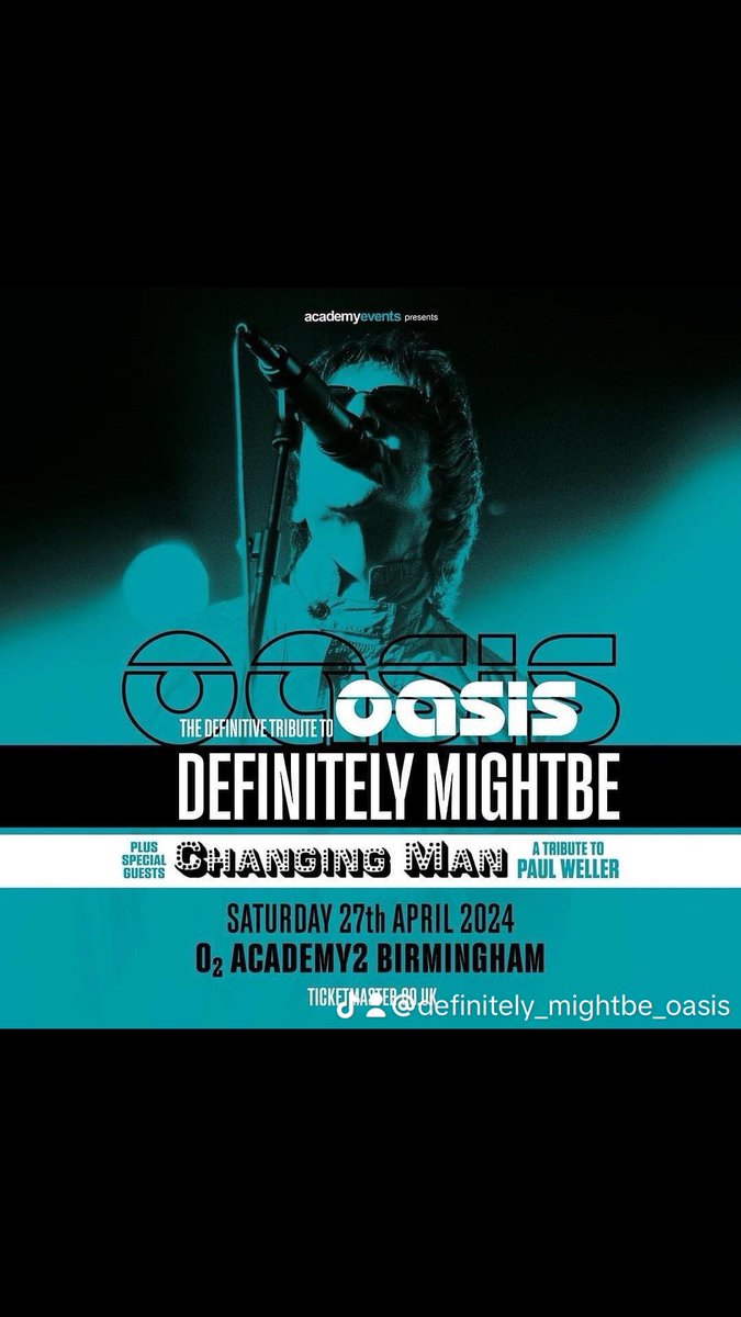 BIRMINGHAM! Stage Times for our show Tomorrow! 8pmChanging Man @paul_weller_tribute 9.15pm Oasis @definitely_mightbe_oasis @academyevents #oasis #oasismusic #oasismania #oasistribute #oasistributeband #liamgallagher #noelgallagher #noelgallaghershighflyingbirds