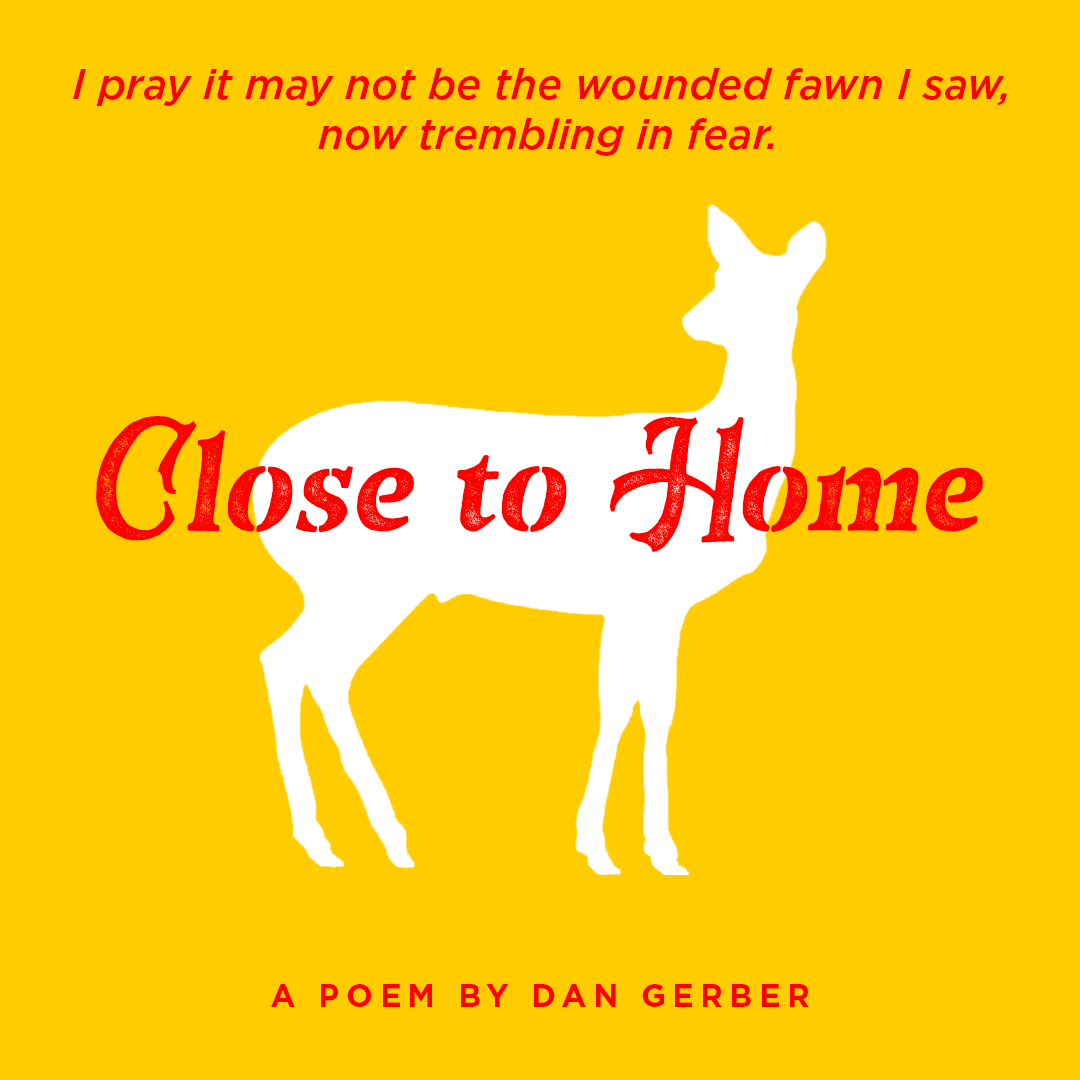 This morning, we’re enjoying the work of a longtime dear pal of ours, Dan Gerber.

Click here to read “Close to Home:” narrativemagazine.com/issues/poems-w…

#NarrativeMagazine #whattoread #poetry #weekendread #weekendpoem