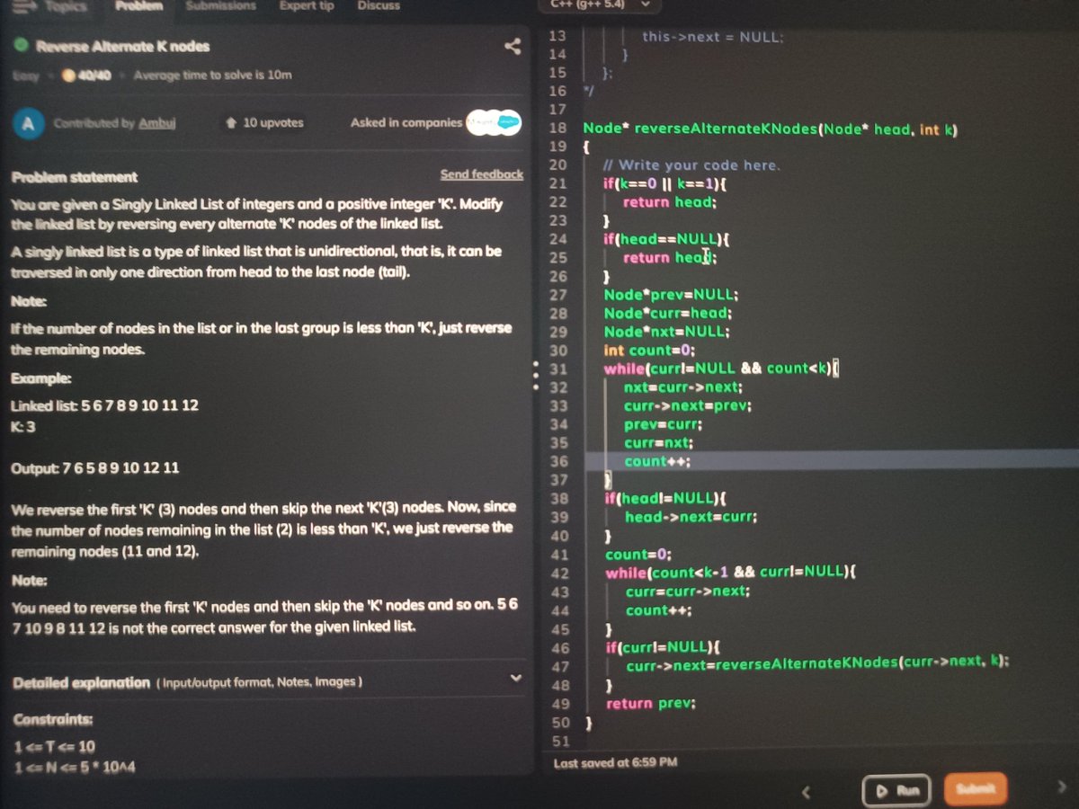 thecoderchic69's tweet image. Day 37:
-> Delete a node in LL with no access to the first node of head
-> Reverse alternate k nodes
#LearnInPublic
#100DaysOfCode