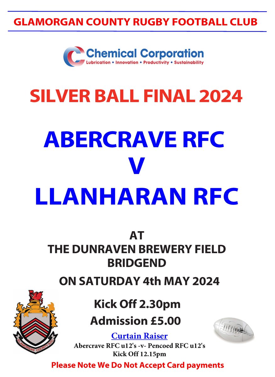 GLAMORGAN COUNTY RFC SILVER BALL FINAL 2024 ABERCRAVE RFC -v- LLANHARAN RFC Sat 4th May 2024 @ The Dunraven Brewery Field Bridgend Ko: 2.30pm Admission £5.00