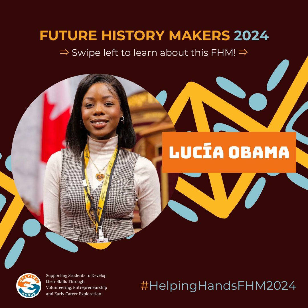 helpinghands's tweet image. Today’s #HelpingHandsFHM is Lucía Obama!

We are highlighting Future History Makers and are sharing their stories on @helpinghands social media. Follow us for more!

#FHM2024 #FutureHistoryMakers @umoncton